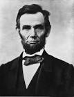 Abraham Lincoln – The Great Emancipator, President, Visionary Leader